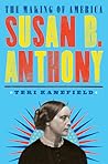 Susan B. Anthony:...