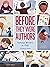Before They Were Authors: F...