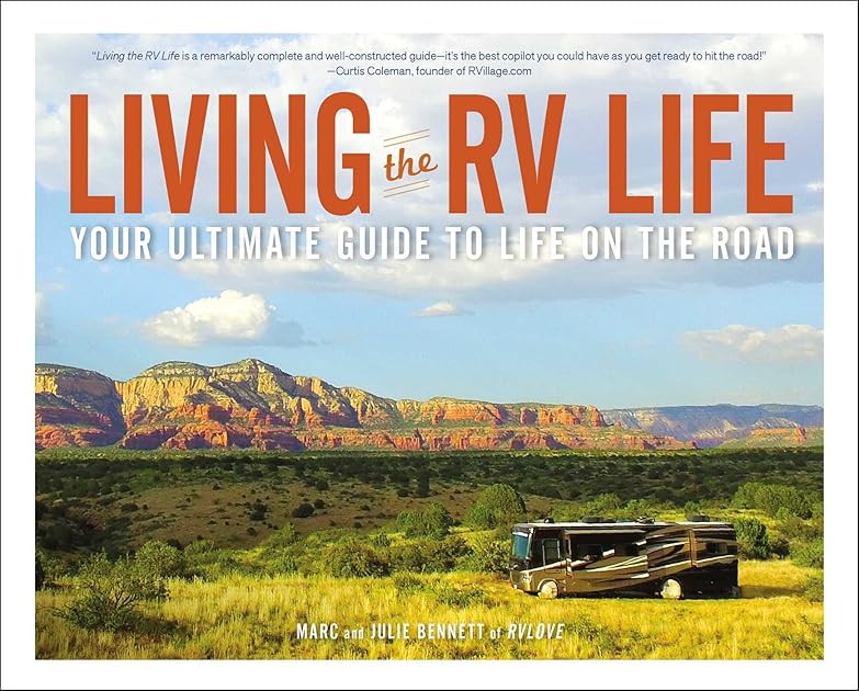 Living the RV Life: Your Ultimate Guide to Life on the Road