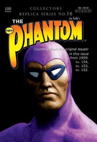 The Phantom #1818: Collectors Replica Series No. 16
