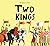 Two Kings