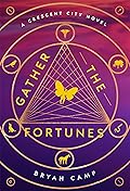 Gather the Fortunes
