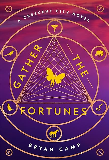 Gather the Fortunes (Crescent City, #2)