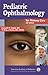 Pediatric Ophthalmology for Primary Care