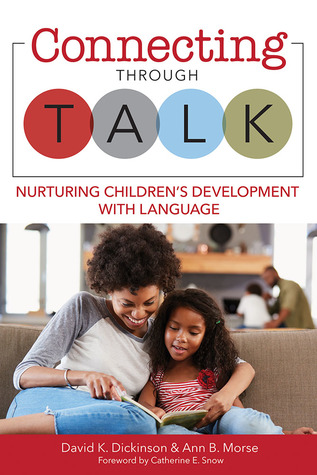 Connecting Through Talk: Nurturing Children’s Development With Language