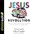 Jesus Revolution: How God T...