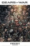 Gears of War Omnibus Vol. 1