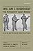 William S. Burroughs’ “The Revised Boy Scout Manual”: An Electronic Revolution (Bulletin, 23)