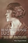 Remembering Lucile: A Virginia Family’s Rise from Slavery and a Legacy Forged a Mile High Remembering Lucile: A Virginia Family’s Rise from Slavery and a Legacy Forged a Mile High