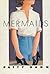 Mermaids by Patty Dann Mermaids by Patty Dann