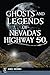 Ghosts and Legends of Nevada's Highway 50 (Haunted America)