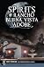 Spirits of Rancho Buena Vista Adobe (Haunted America)