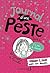 Journal d'une peste, Tome 4...