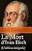 La Mort d'Ivan Ilitch (L'édition intégrale) by Leo Tolstoy