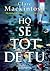 Ho sé tot de tu by Clare Mackintosh