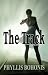 The Track by Phyllis Bohonis