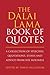 The Dalai Lama Book of Quot...