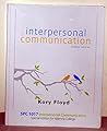 Interpersonal Communication (Special Edition for Valencia College)