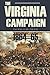 The Virginia Campaign by Andrew A. Humphreys