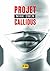 Projet Callidus (French Edition)