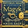 Magyk by Angie Sage