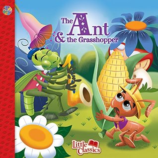 Phidal The Ant & the Grasshopper Little Classics - Stories for kids, 24-page storybook (Paperback)