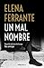 Un mal nombre (Dos amigas, #2)