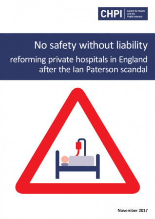 No safety without liability reforming private hospitals in England after the Ian Paterson scandal
