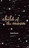 Child of the Moon by Jessica Semaan