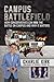 Campus Battlefield by Charlie Kirk