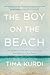 The Boy on the Beach: My Family's Escape from Syria and Our Hope for a New Home