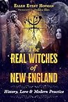 The Real Witches of New England: History, Lore, and Modern Practice