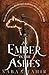 An Ember in the Ashes (An Ember in the Ashes #1)