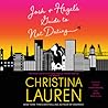 Josh and Hazel's Guide to Not Dating by Christina Lauren
