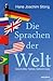 Die Sprachen der Welt. Geschichte, Fakten, Geheimnisse