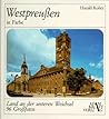 Westpreussen in Farbe: Land an der unteren Weichsel (Ostdeutsche Heimat in Farbe) (German Edition) Westpreussen in Farbe: Land an der unteren Weichsel (Ostdeutsche Heimat in Farbe) (German Edition)