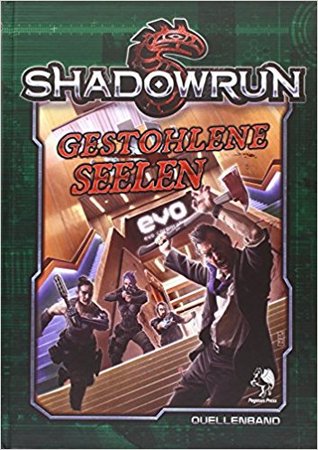 Shadowrun 5: Gestohlene Seelen