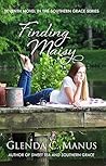 Finding Maisy (Southern Grace #7) Finding Maisy (Southern Grace #7)