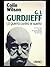 G. I. Gurdjieff. La Guerra Contra El Sueño