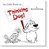 The Little Book of Thinking Dog