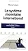 Le Système monétaire international by Michel Lelart