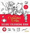 Christopher Robin Deluxe Colouring Book by Centum Books Ltd