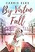 By Virtue Fall (Shakespeare Sisters, #4)