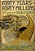 Forty Years—Forty Millions: The Career of Frank A. Munsey