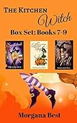 The Kitchen Witch Box Set Books 7-9: Spellcheck / Halloween Love Spell / Spell It Out