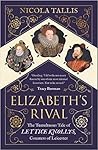 Elizabeth's Rival...