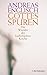 Gottes Spuren: Die Wunder d...