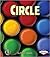 Circle (First Step Nonfiction: Shapes)