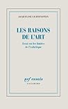 Les raisons de l'art: Essai sur les théories de la peinture
