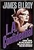 L.A. CONFIDENTIAL.